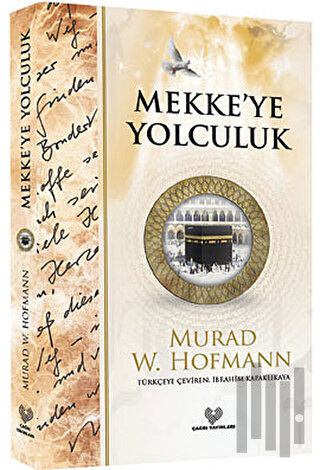 Mekkeye Yolculuk | Kitap Ambarı