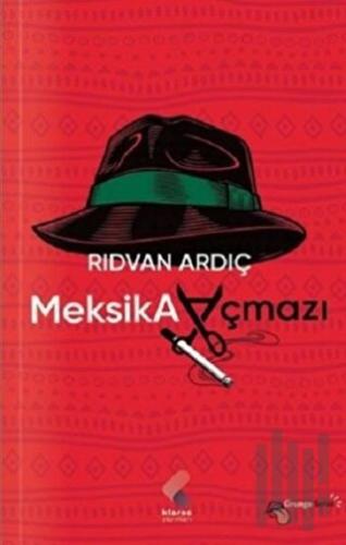 Meksika Açmazı | Kitap Ambarı