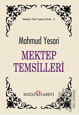 Mektep Temsilleri | Kitap Ambarı