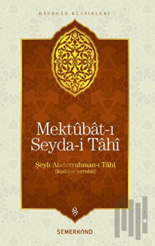 Mektubat-ı Seyda-i Tahi | Kitap Ambarı