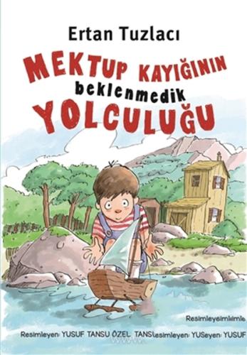 Mektup Kayığının Beklenmedik Yolculuğu | Kitap Ambarı