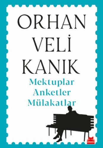 Mektuplar Anketler Mülakatlar | Kitap Ambarı