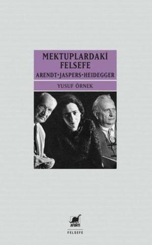 Mektuplardaki Felsefe | Kitap Ambarı