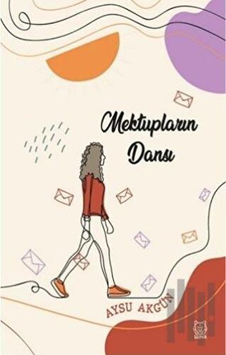 Mektupların Dansı | Kitap Ambarı