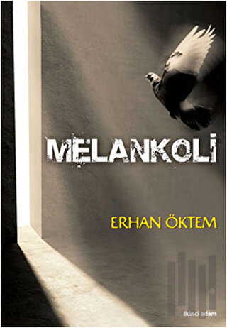 Melankoli | Kitap Ambarı