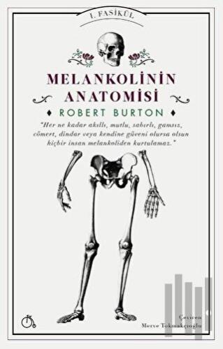 Melankolinin Anatomisi | Kitap Ambarı