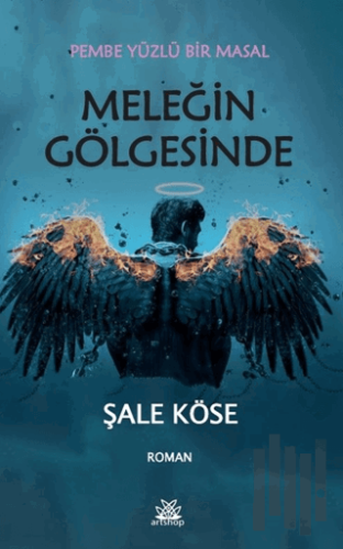 Meleğin Gölgesinde | Kitap Ambarı