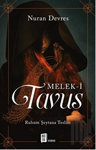 Melek-i Tavus | Kitap Ambarı