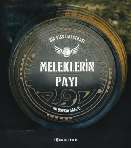 Meleklerin Payı - Bir Viski Macerası | Kitap Ambarı