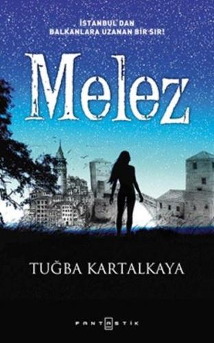 Melez | Kitap Ambarı