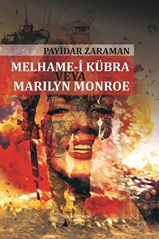 Melhame-i Kübra Veya Marilyn Monroe | Kitap Ambarı