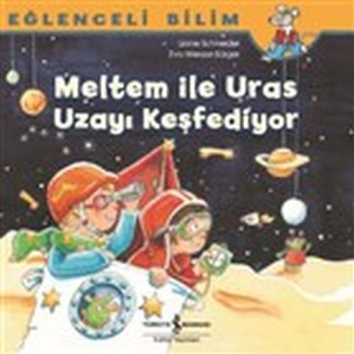 Meltem ile Uras Uzayı Keşfediyor - Eğlenceli Bilim | Kitap Ambarı