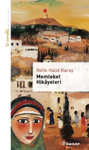 Memleket Hikayeleri - Livaneli Kitaplığı | Kitap Ambarı