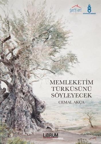 Memleketim Türküsünü Söyleyecek | Kitap Ambarı