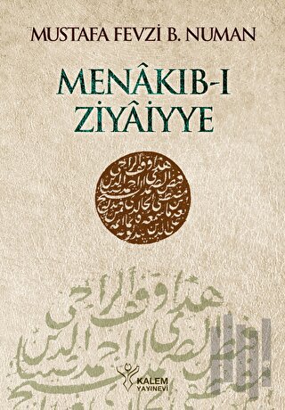 Menakıb-ı Ziyaiyye | Kitap Ambarı