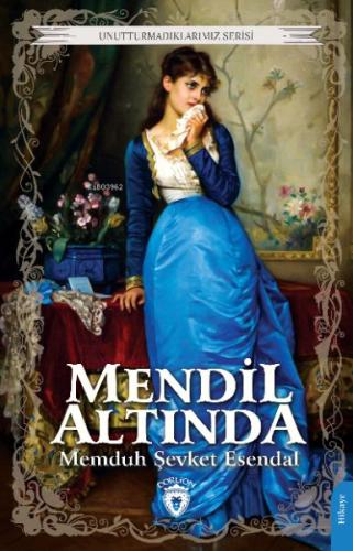 Mendil Altında | Kitap Ambarı