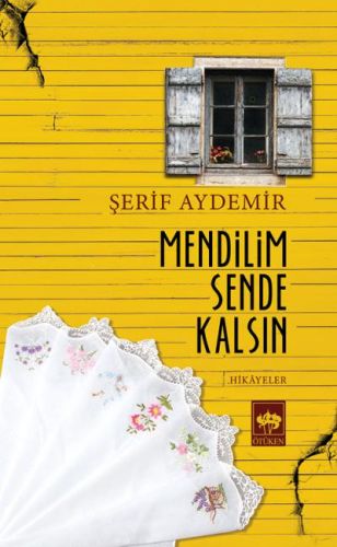 Mendilim Sende Kalsın | Kitap Ambarı