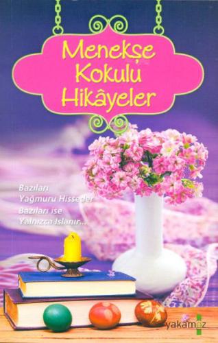 Menekşe Kokulu Hikayeler | Kitap Ambarı