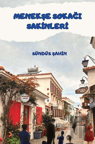 Menekşe Sokağı Sakinleri | Kitap Ambarı