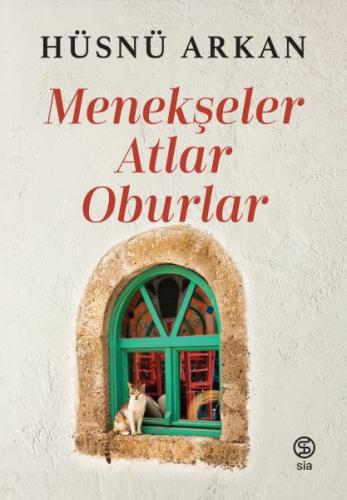 Menekşeler, Atlar, Oburlar | Kitap Ambarı