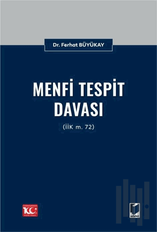 Menfi Tespit Davası (İİK m. 72) (Ciltli) | Kitap Ambarı