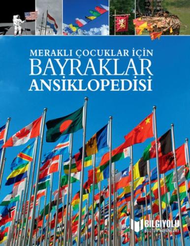 Meraklı Çocuklar İçin Bayraklar Ansiklopedisi | Kitap Ambarı