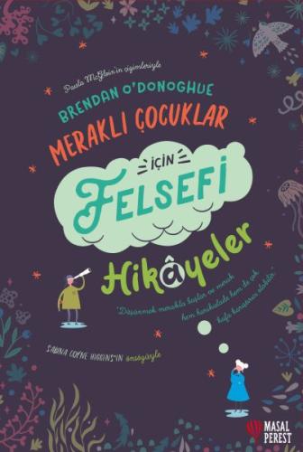 Meraklı Çocuklar İçin Felsefi Hikayeler (Ciltli) | Kitap Ambarı