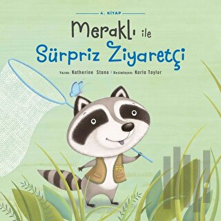 Meraklı ile Sürpriz Ziyaretçi | Kitap Ambarı