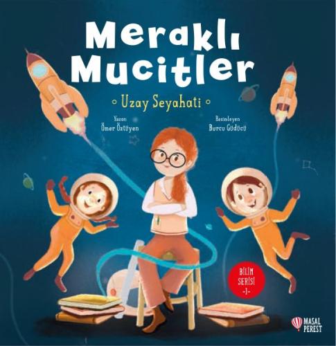 Meraklı Mucitler Uzay Seyahati | Kitap Ambarı