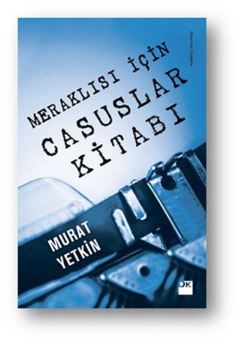 Meraklısı İçin Casuslar Kitabı | Kitap Ambarı