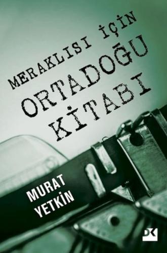 Meraklısı İçin Ortadoğu Kitabı | Kitap Ambarı