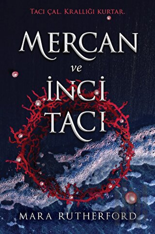 Mercan ve İnci Tacı | Kitap Ambarı