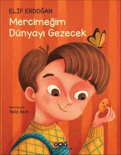 Mercimeğim Dünyayı Gezecek | Kitap Ambarı