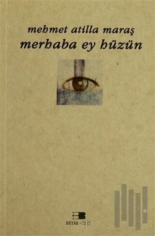 Merhaba Ey Hüzün | Kitap Ambarı