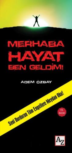 Merhaba Hayat Ben Geldim! | Kitap Ambarı