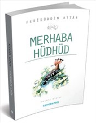 Merhaba Hüdhüd | Kitap Ambarı