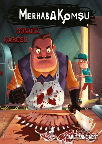 Merhaba Komşu 2 : Gündüz Kâbusu | Kitap Ambarı