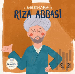 Merhaba Rıza Abbasi | Kitap Ambarı