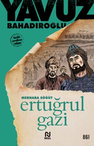 Merhaba Söğüt Ertuğrul Gazi | Kitap Ambarı