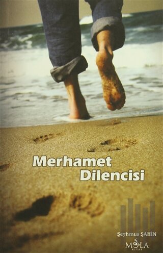 Merhamet Dilencisi | Kitap Ambarı