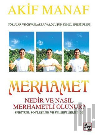 Merhamet Nedir ve Nasıl Merhametli Olunur? | Kitap Ambarı