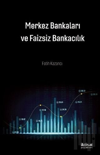 Merkez Bankaları ve Faizsiz Bankacılık | Kitap Ambarı