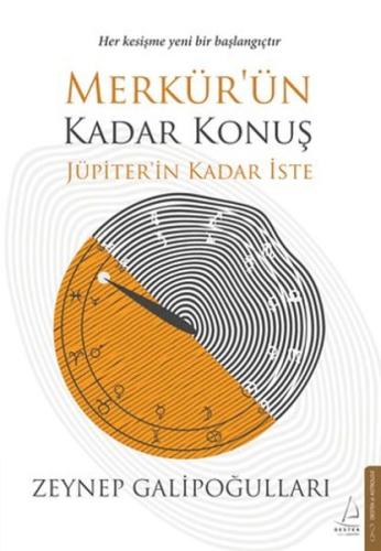 Merkür’ün Kadar Konuş Jüpiter’in Kadar İste | Kitap Ambarı