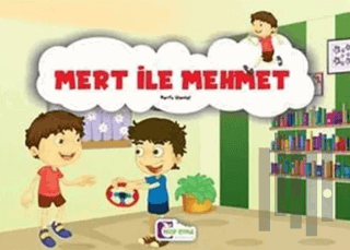 Mert İle Mehmet | Kitap Ambarı