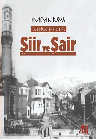 Merzifonda Şiir ve Şair | Kitap Ambarı