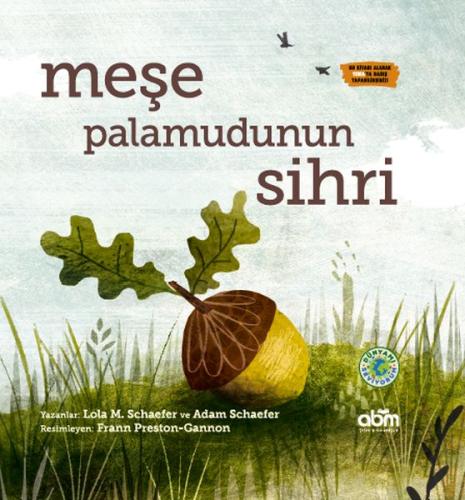 Meşe Palamudunun Sihri (Ciltli) | Kitap Ambarı