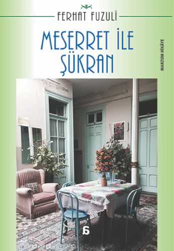 Meserret ile Şükran | Kitap Ambarı