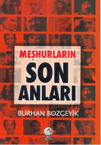 Meşhurların Son Anları (Cep Boy) | Kitap Ambarı