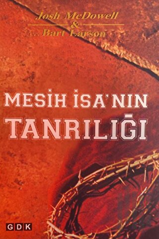 Mesih İsa'nın Tanrılığı | Kitap Ambarı