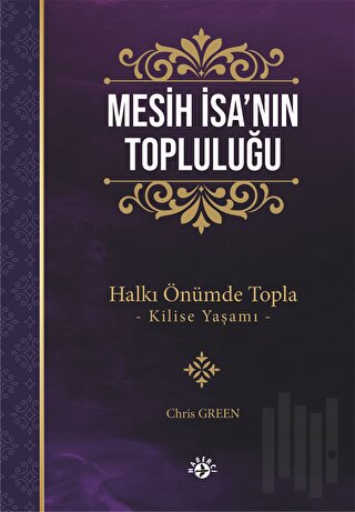 Mesih İsa'nın Topluluğu | Kitap Ambarı